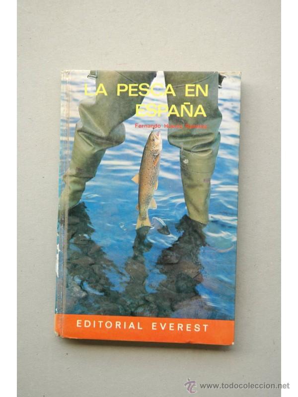 Libros: La pesca en Espa&ntilde;a - HUERTA RAM&Iacute;REZ, Fernando - Foto 1