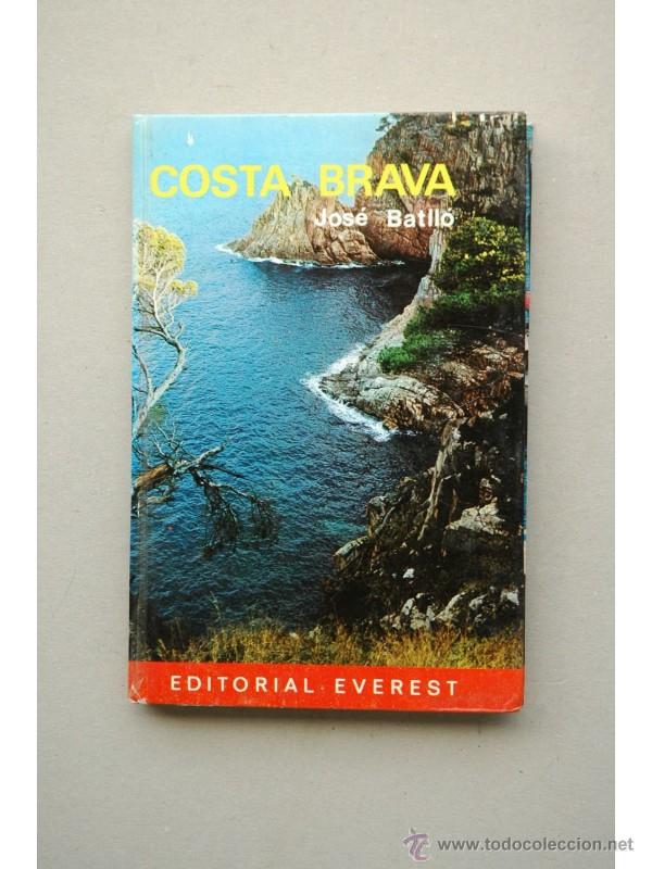 Libros: Costa Brava - BATLL&Oacute;, Jos&eacute; - Foto 1