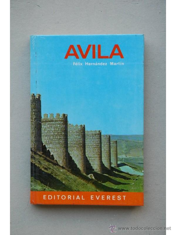 Libros: Avila - HERN&Aacute;NDEZ MART&Iacute;N, F&eacute;lix - Foto 1