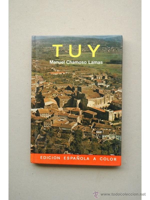 Libros: Tuy - CHAMOSO LAMAS, Manuel - Foto 1