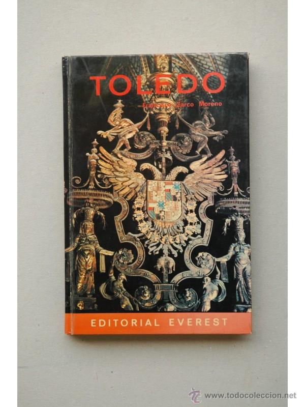 Libros: Toledo - ZARCO MORENO, Francisco - Foto 1