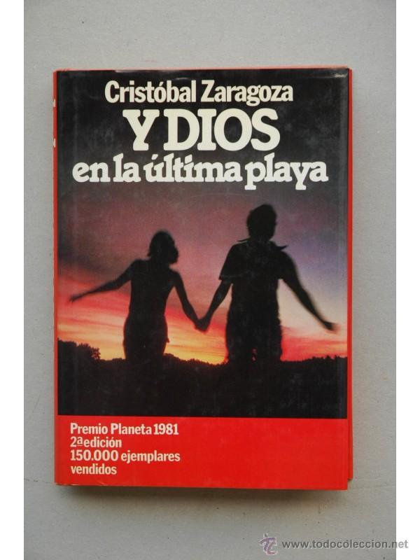 Libros: Y Dios en la &uacute;ltima playa - ZARAGOZA, Crist&oacute;bal - Foto 1