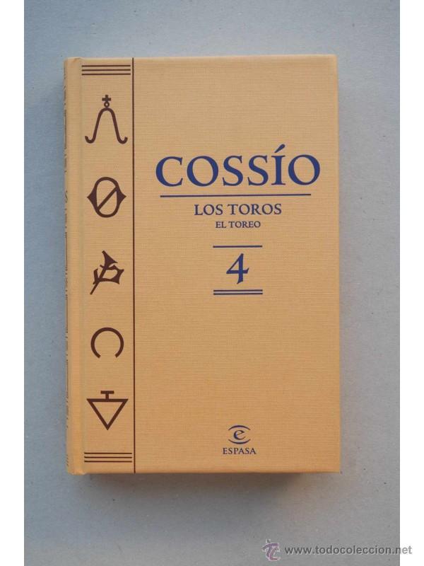 Libros: Los toros. El toreo. 4 - COSS&Iacute;O, Jos&eacute; Mar&iacute;a de - Foto 1