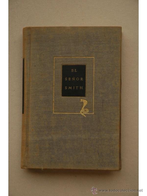 Libros: El se&ntilde;or Smith - BROMFIELD, Louis - Foto 1