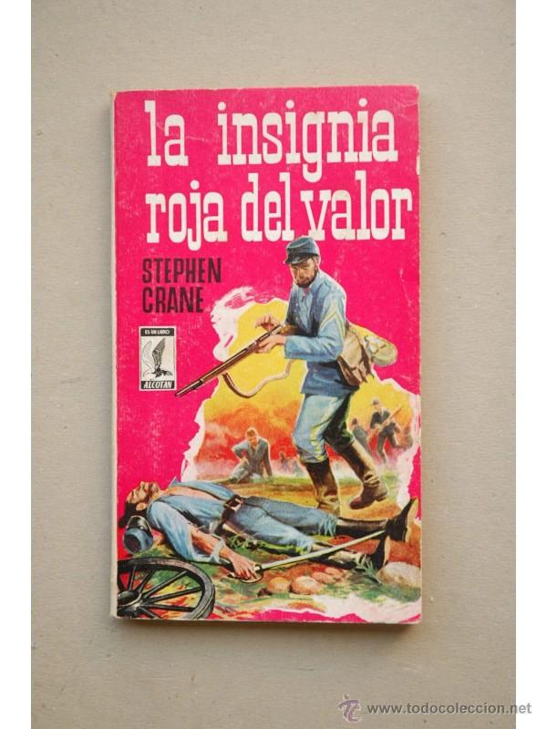 Libros: La insignia roja del valor : novela - CRANE, Stephen - Foto 1