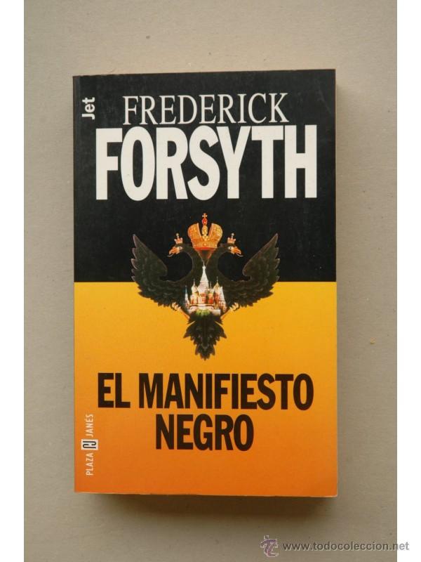 Libros: El manifiesto negro - FORSYTH, Frederick - Foto 1