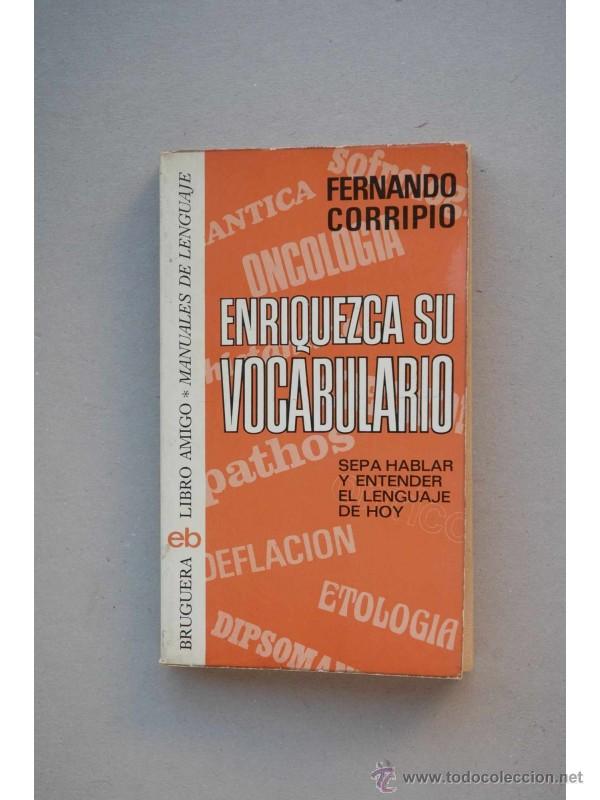 Libros: Enriquezca su vocabulario - CORRIPIO, Fernando - Foto 1