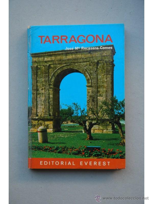 Libros: Tarragona - RECASENS COMES, Jos&eacute; M&ordf; - Foto 1