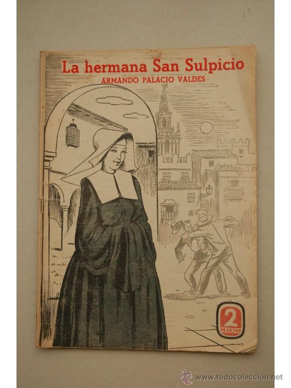 Libros: La hermana San Sulpicio - PALACIO VALD&Eacute;S, Armando - Foto 1