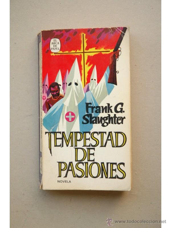 Libros: Tempestad de pasiones - SLAUGHTER, Frank G. - Foto 1