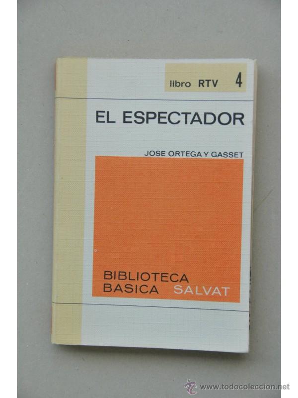 Libros: El espectador - ORTEGA Y GASSET, Jos&eacute; - Foto 1
