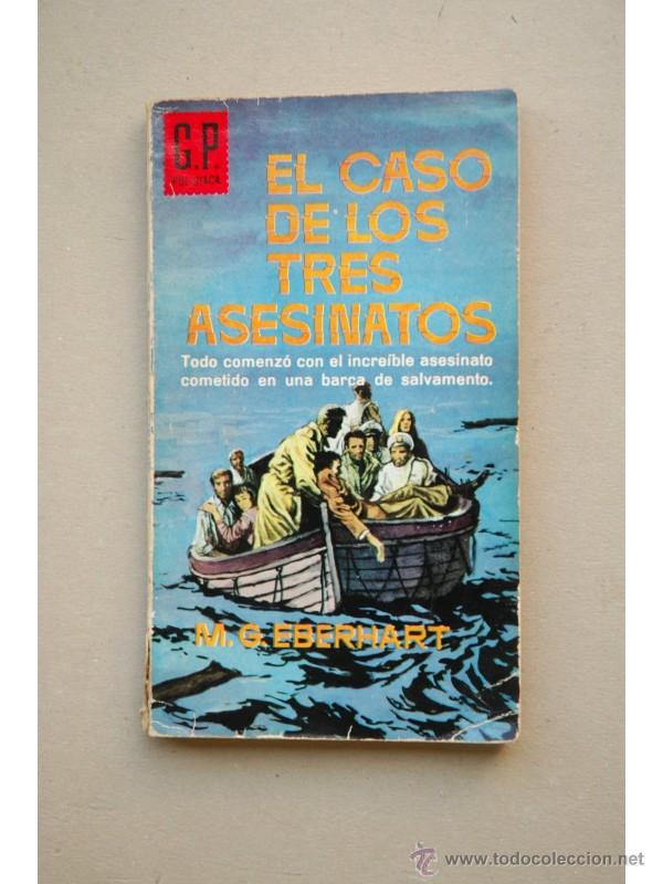 Libros: El caso de los tres asesinatos - EBERHARDT, Michael G. - Foto 1