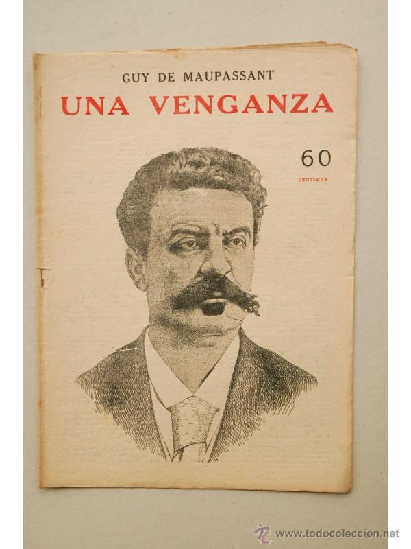 Libros: Una venganza - MAUPASSANT, Guy de - Foto 1