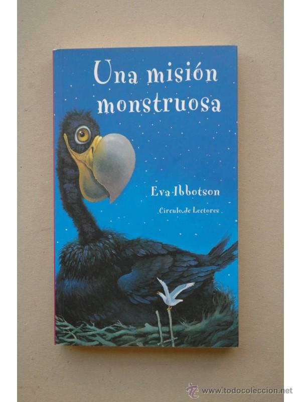 Libros: Una misi&oacute;n monstruosa - IBBOTSON, Eva - Foto 1