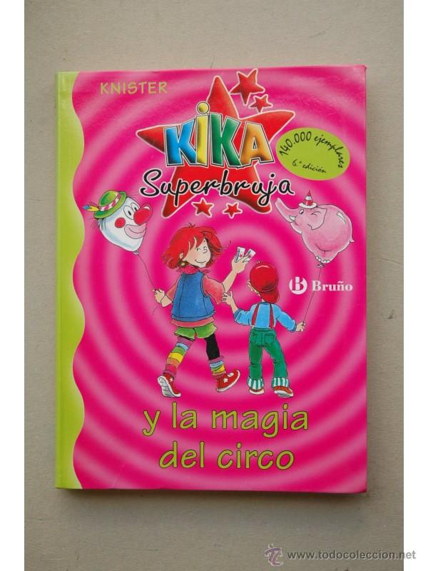 Libros: Kika superbruja y la magia del circo - KNISTER - Foto 1
