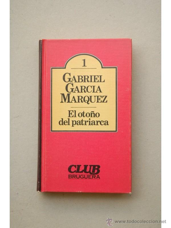 Libros: El oto&ntilde;o del patriarca - GARC&Iacute;A M&Aacute;RQUEZ, Gabriel - Foto 1