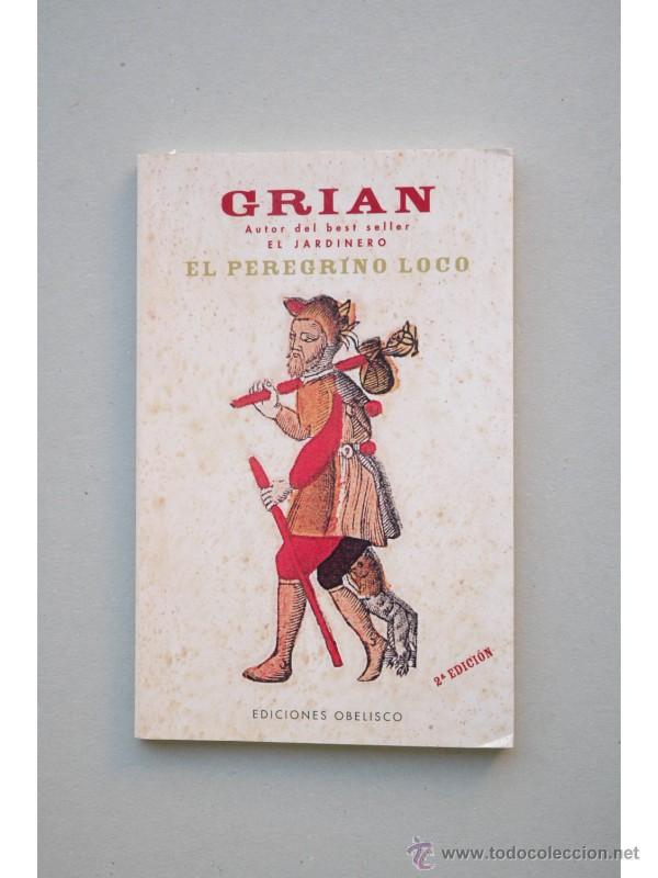 Libros: El peregrino loco - GRIAN - Foto 1