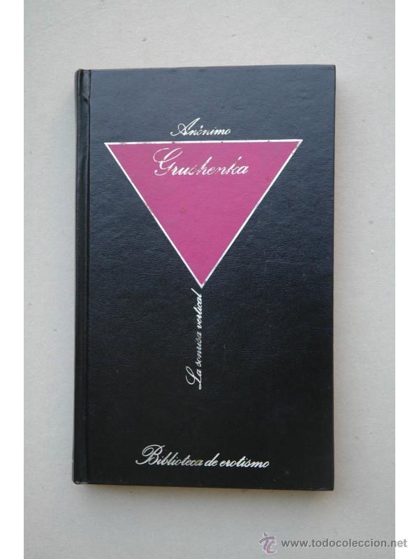 Libros: GRUSHENKA, tres veces mujer - AN&Oacute;NIMO - Foto 1