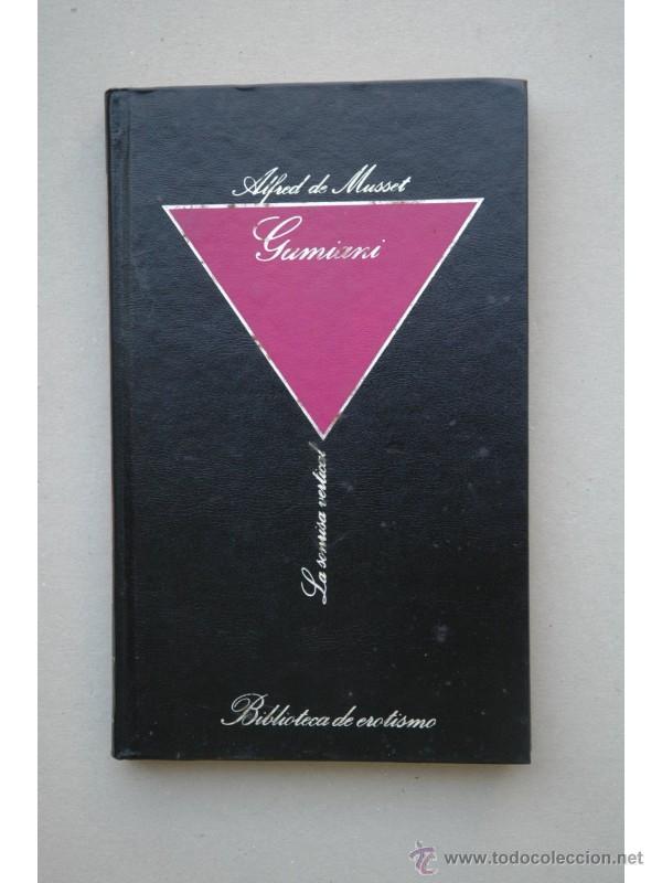 Libros: Gamiani - MUSSET, Alfred de - Foto 1