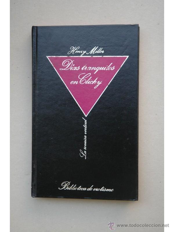 Libros: D&iacute;as tranquilos en Clichy - MILLER, Henry - Foto 1
