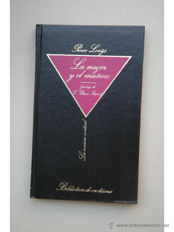 Libros: La mujer y el mu&ntilde;eco - LOUYS, Pierre - Foto 1