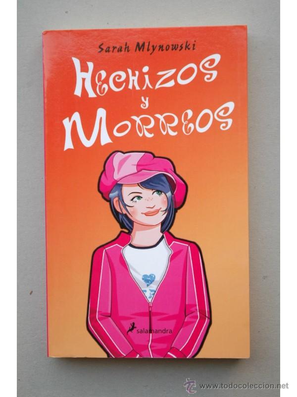 Libros: Hechizos y morreos - MLYNOWSKI, Sarah - Foto 1