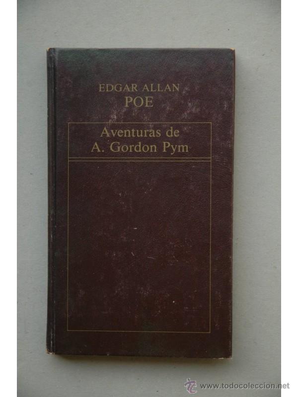 Libros: Aventuras de A. Gordon Pym - POE, Edgar Allan - Foto 1