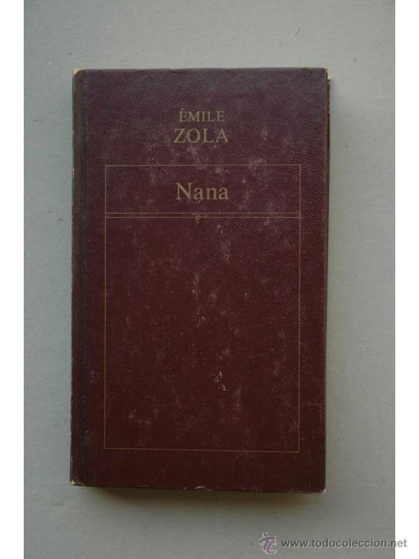 Libros: Nana - ZOLA, Emile - Foto 1