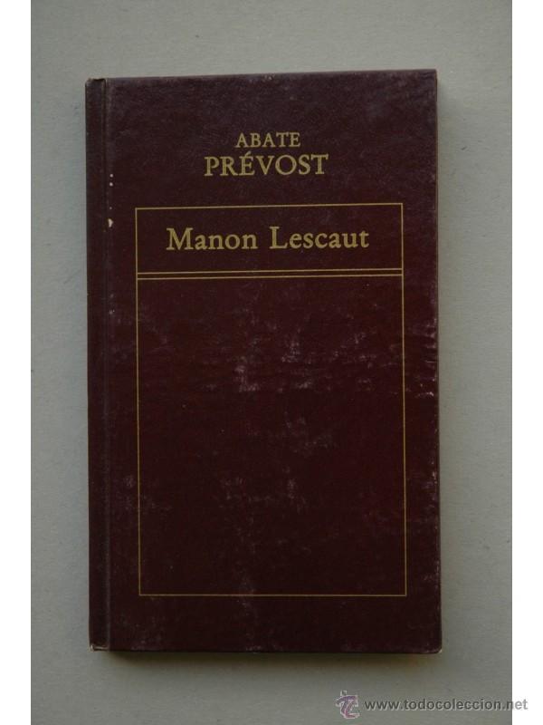 Libros: Manon Lescaut - PR&Eacute;VOST, Antoine-Fran&ccedil;ois (Abate) - Foto 1