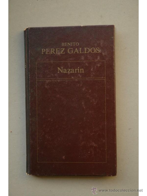 Libros: Nazar&iacute;n - P&Eacute;REZ GALD&Oacute;S, Benito - Foto 1