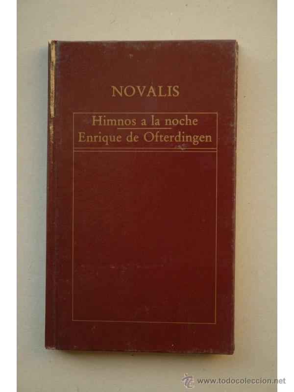 Libros: Himnos a la noche , Enrique de Ofterdinger - NOVALIS - Foto 1