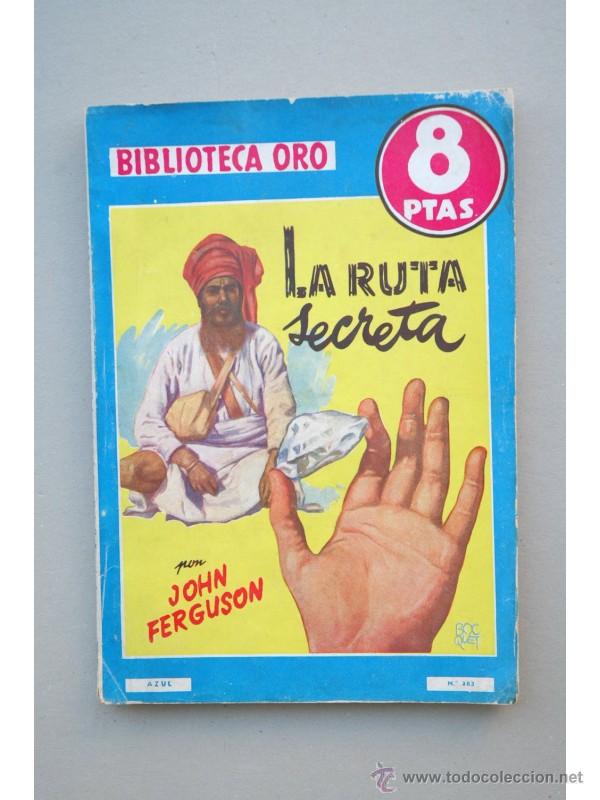Libros: La ruta secreta - FERGUSON, John - Foto 1