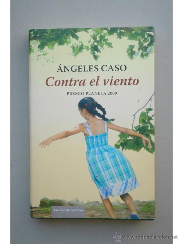 Libros: Contra el viento - CASO, &Aacute;ngeles - Foto 1