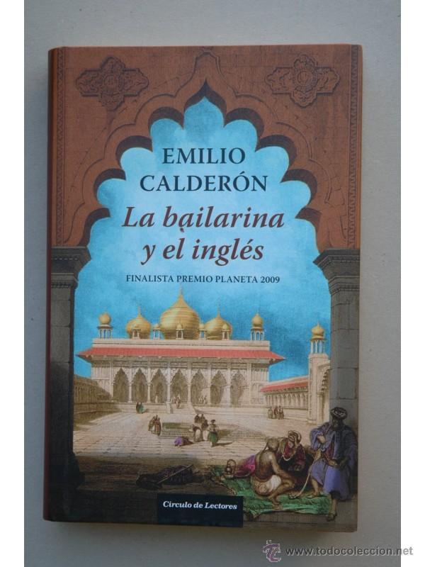 Libros: La bailarina y el ingl&eacute;s - CALDER&Oacute;N, Emilio - Foto 1