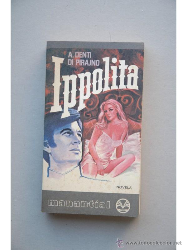 Libros: Ippolita - PIRAJNO, A. Denti di - Foto 1