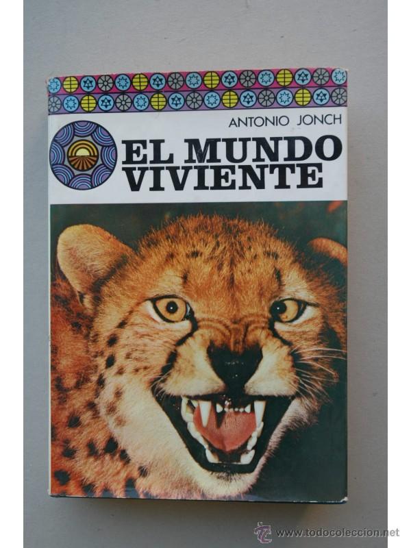 Libros: El mundo viviente - JONCH, Antonio - Foto 1