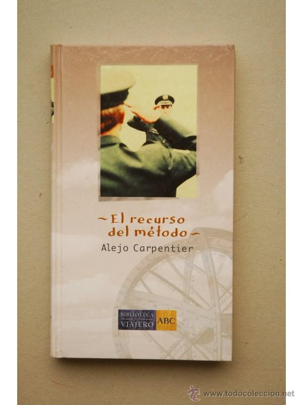 Libros: El recurso del m&eacute;todo - CARPENTIER, Alejo - Foto 1