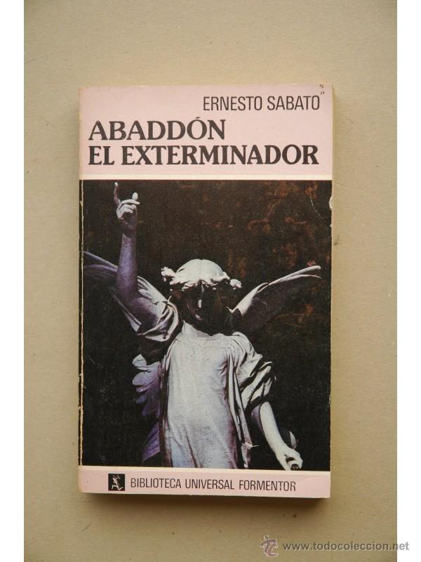 Libros: Abadd&oacute;n el exterminador - S&Aacute;BATO, Ernesto - Foto 1