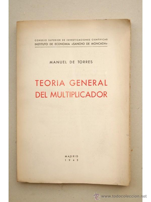 Libros: Teor&iacute;a general del multiplicador - TORRES, Manuel de - Foto 1