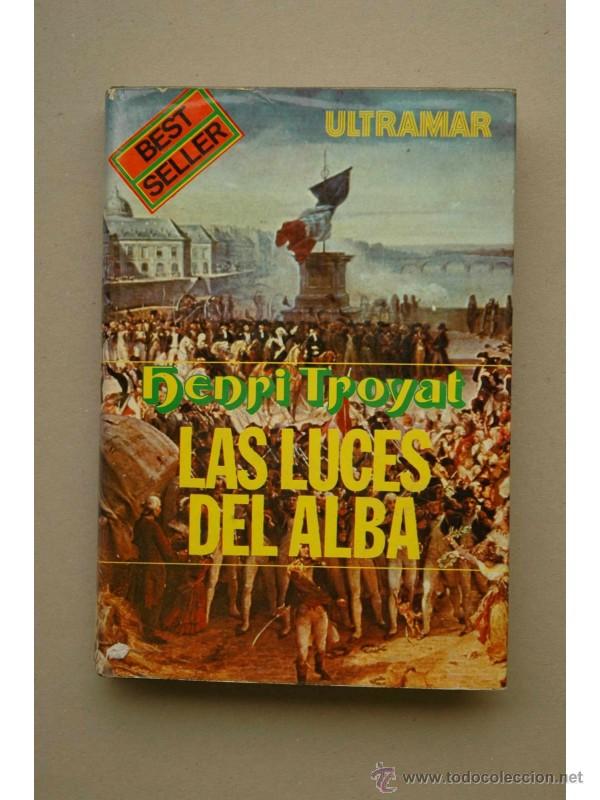 Libros: Las luces del alba - TROYAT, Henri - Foto 1