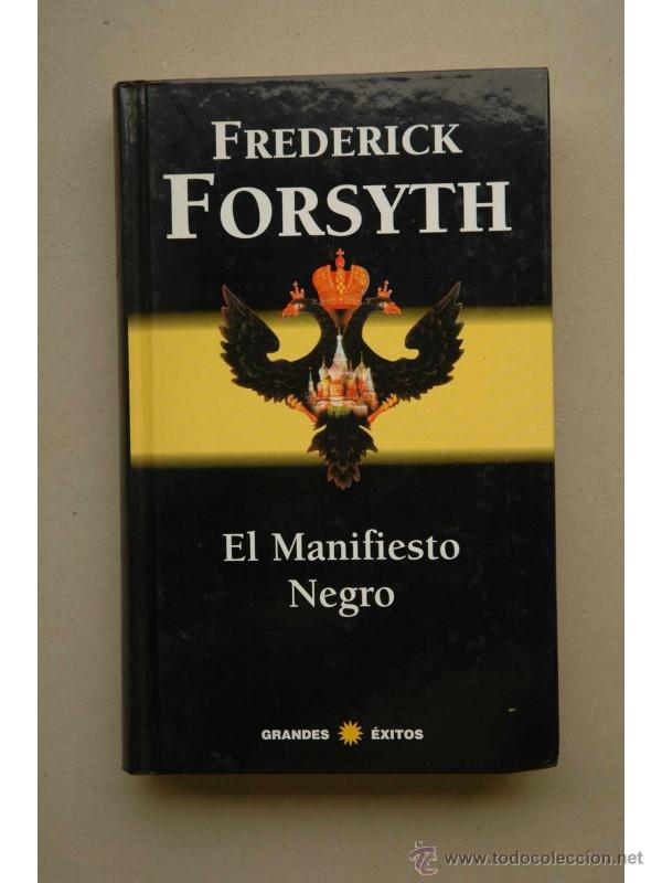 Libros: El manifiesto negro - FORSYTH, Frederick - Foto 1