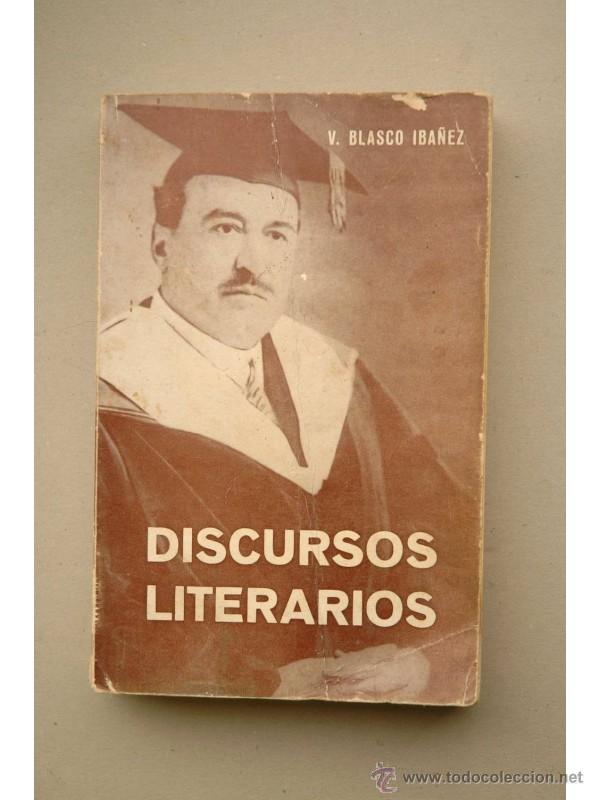 Libros: Discursos literarios - BLASCO IBA&Ntilde;EZ, Vicente - Foto 1