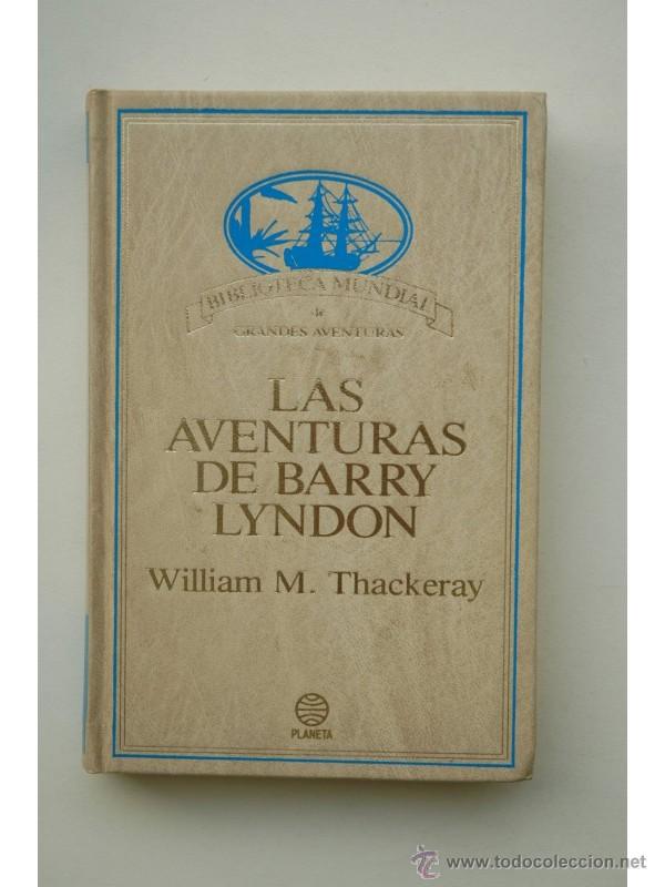 Libros: Las aventuras de Barry Lyndon - THACKERAY, Wiliam Makepeace - Foto 1