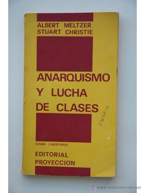 Libros: Anarquismo y lucha de clases - MELTZER, Albert - Foto 1