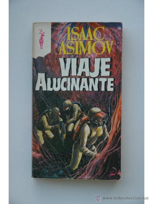Libros: Viaje alucinante - ASIMOV, Isaac - Foto 1
