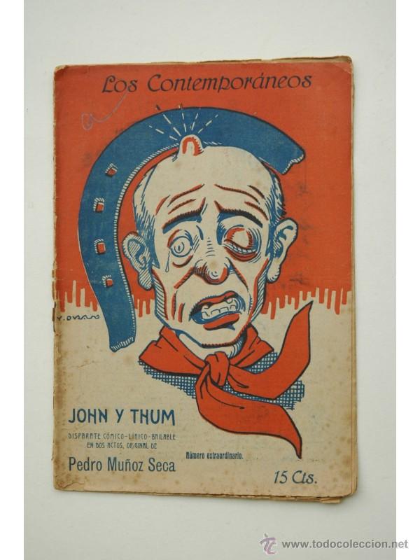 Libros: John y Thum : disparate c&oacute;mico-l&iacute;rico-bailable en dos actos - MU&Ntilde;OZ SECA, Pedro - Foto 1