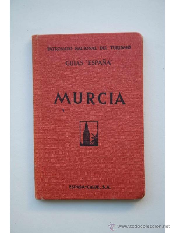 Libros: Gu&iacute;a de Murcia - BALLESTER, Jos&eacute; - Foto 1