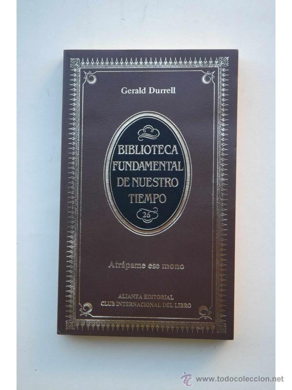Libros: Atr&aacute;pame ese mono - DURRELL, Gerald - Foto 1