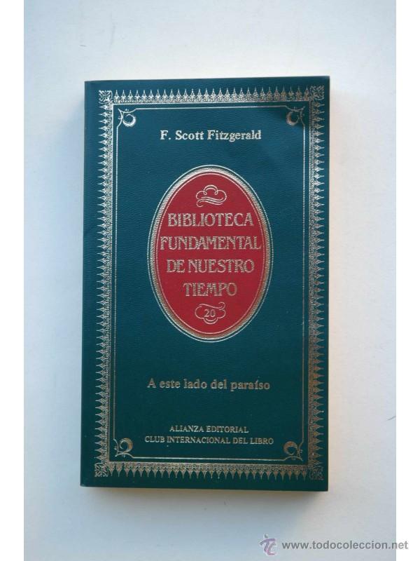 Libros: A este lado del para&iacute;so - FITZGERALD, F. Scott - Foto 1