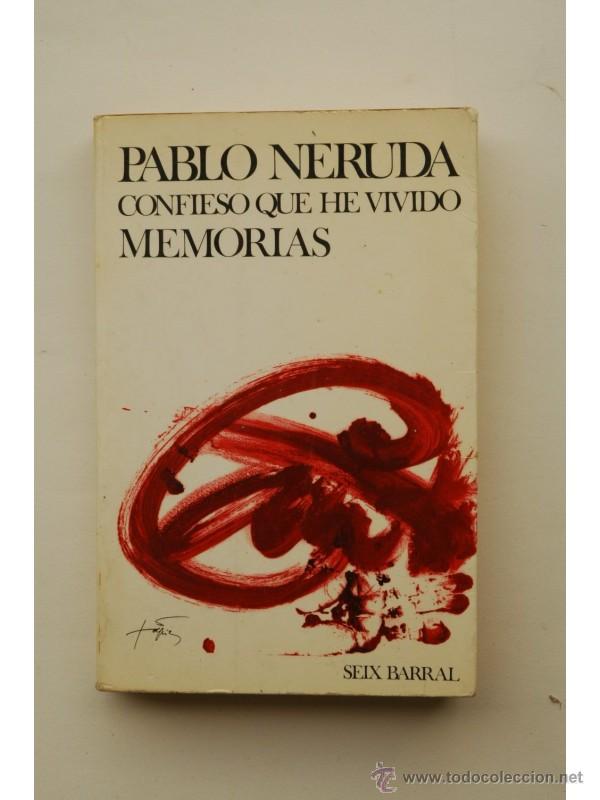 Libros: Confieso que he vivido : memorias - NERUDA, Pablo - Foto 1